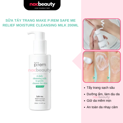 Sữa tẩy trang Make P:rem Safe Me Relief Moisture Cleansing Milk 200ml