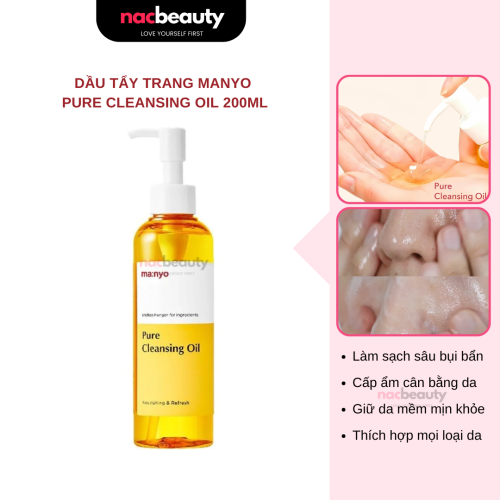 Dầu Tẩy Trang Manyo Sạch Sâu Lớp Trang Điểm Pure Cleansing Oil 200ml