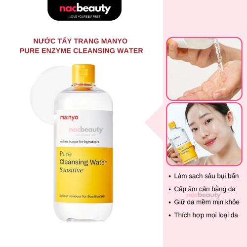 Nước Tẩy Trang Manyo Dưỡng ẩm Cho Da Nhạy Cảm Pure Enzyme Cleansing Water 400ml