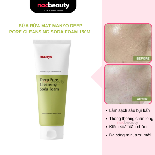 Sữa Rửa Mặt Manyo Sạch Sâu Tạo Bọt Deep Pore Cleansing Soda Foam 150ml