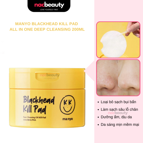 Dầu Tẩy Trang Dạng Miếng Manyo Blackhead Kill Pad All In One Deep Cleansing 200ml (50 miếng)