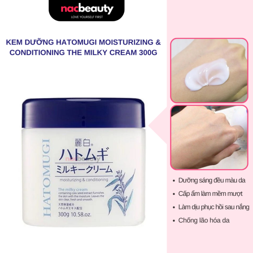 Kem Dưỡng Ẩm Hatomugi Hỗ Trợ Làm Sáng Da Chiết Xuất Hạt Ý Dĩ Moisturizing & Conditioning The Milky Cream 300g