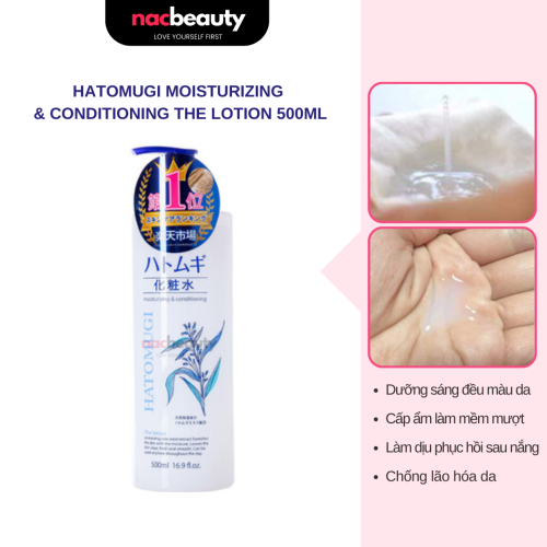 Nước Hoa Hồng Hatomugi Cân Bằng Dưỡng Ẩm Moisturizing & Conditioning The Lotion 500ml